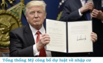 Tổng thống Mỹ Donald Trump công bố dự luật mới về “Thẻ Xanh” nhập cư